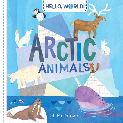 Bonjour, le monde ! Animaux de l'Arctique