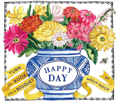 Joyeux jour (Un bouquet dans un livre) : transformez ce livre en bouquet (Éditions porteuses d’espoir)
