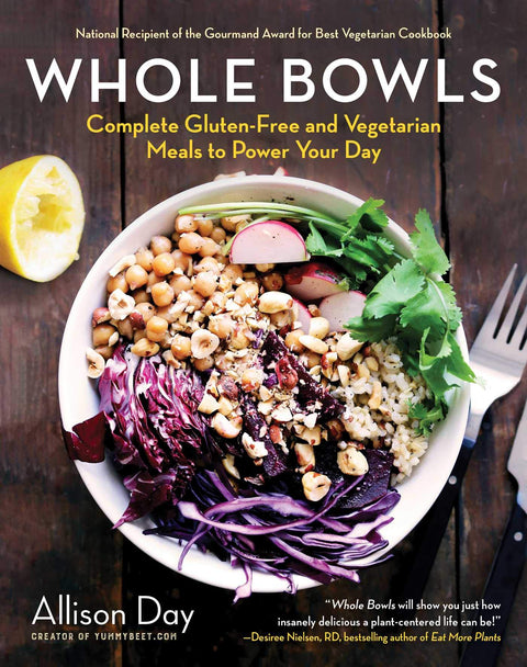 Whole Bowls : des repas complets, sans gluten et végétariens pour faire le plein d'énergie