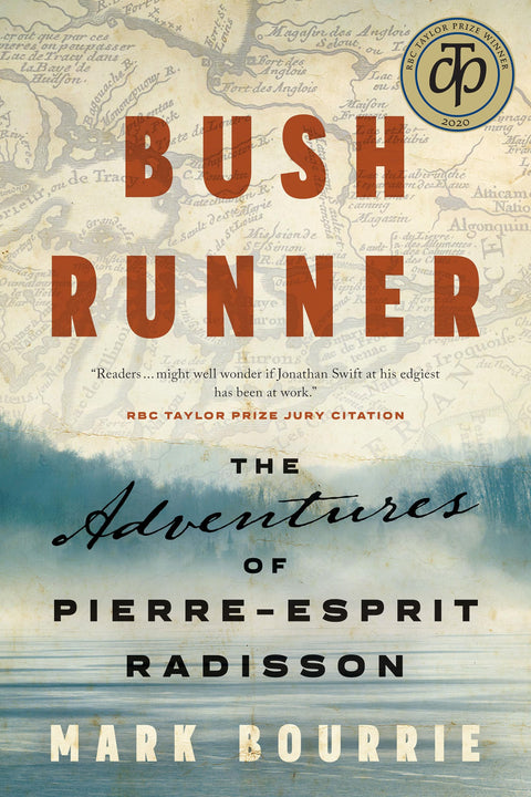 Coureur des bois : Les aventures de Pierre-Esprit Radisson