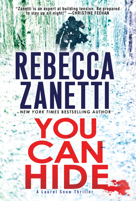 Vous pouvez vous cacher : Un nouveau thriller haletant (Un thriller Laurel Snow)