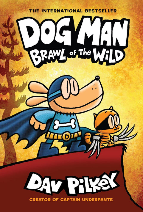 Dog Man : Brawl of the Wild : Un roman graphique (Dog Man n° 6) : De l’auteur de Capitaine Underpants (6)