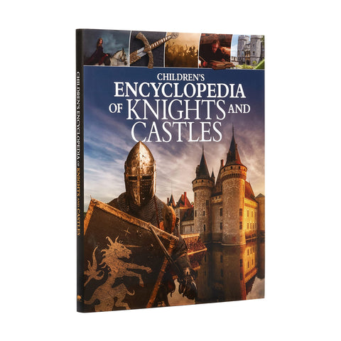 Encyclopédie des chevaliers et des châteaux pour enfants (Bibliothèque de référence pour enfants d’Arcturus)