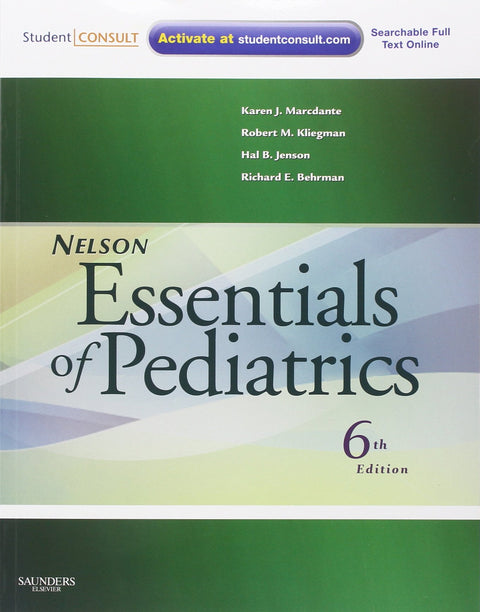 Nelson Essentials of Pediatrics : Avec accès en ligne STUDENT CONSULT