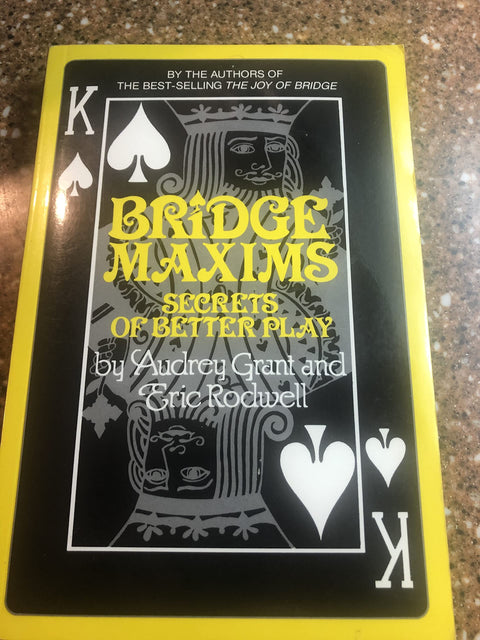 Maximes de bridge : Secrets pour mieux jouer