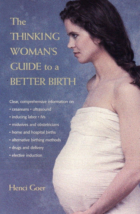 Le guide de la femme intelligente pour un meilleur accouchement
