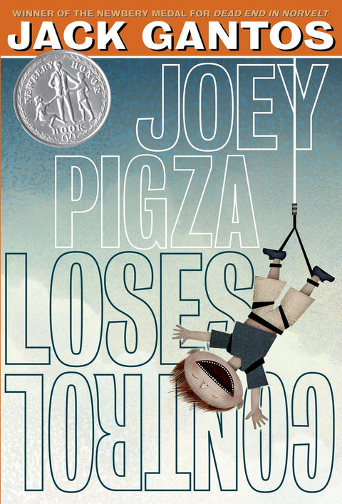 Joey Pigza Loses Control: (Newbery Honor Book): 2