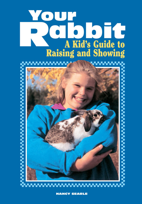 Votre lapin : Guide pour les enfants sur l'élevage et les expositions