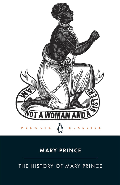 The History of Mary Prince: A West Indian Slave