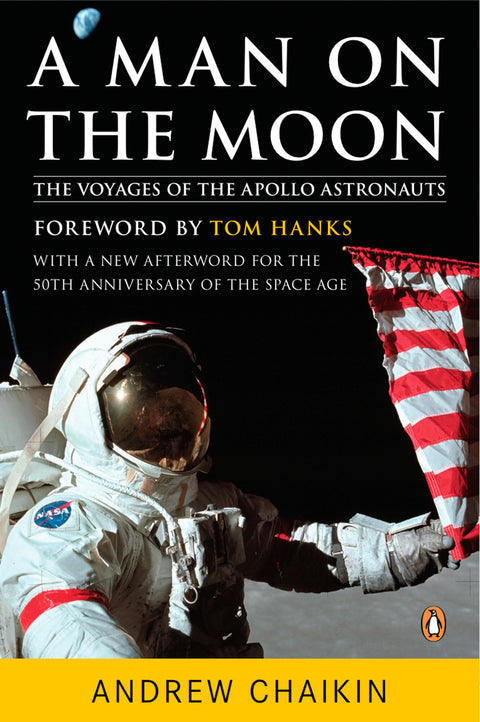 Un homme sur la Lune : Les voyages des astronautes d'Apollo