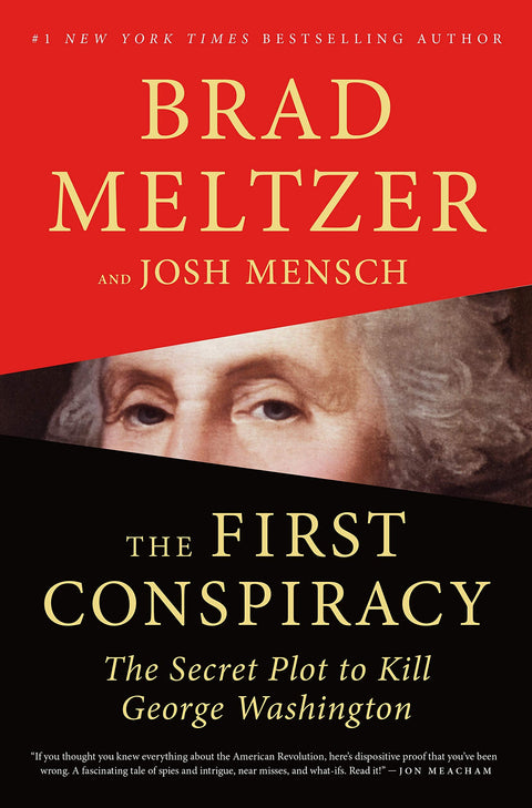 The First Conspiracy: Le complot secret pour assassiner George Washington