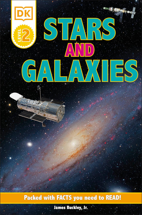 DK Readers L2: Stars and Galaxies: Discover the Secrets of the Stars!