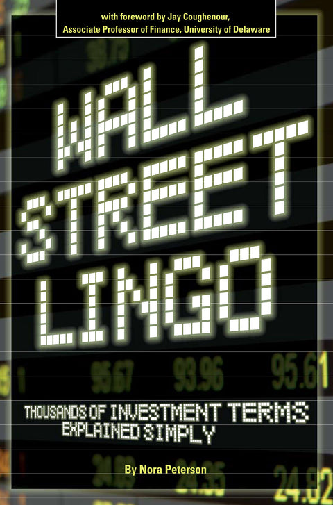 Le jargon de Wall Street : des milliers de termes d’investissement expliqués simplement