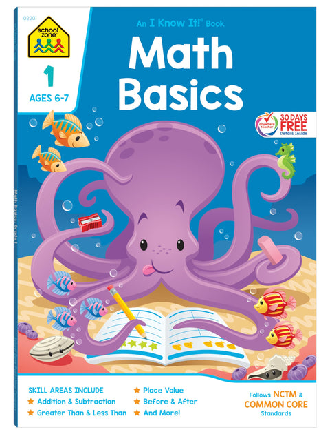 School Zone Math Basics 1 Workbook: 64 Pages, 1st Grade, Numbers 1-100, Identifying Numbers, Skip Counting, Ages 6-7 (I Know It! Book Series)