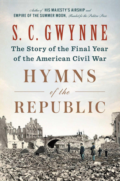 Hymnes de la République : L'histoire de la dernière année de la guerre de Sécession
