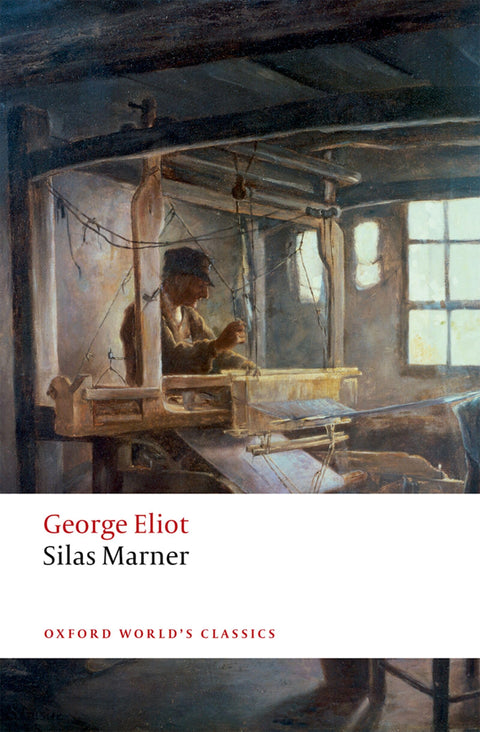 Silas Marner : Le Tisserand de Raveloe