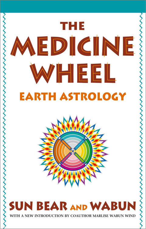 La Roue de Médecine : L'astrologie de la Terre