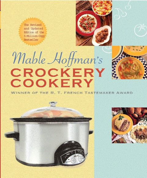 La cuisine en cocotte de Mable Hoffman, édition révisée : un livre de recettes