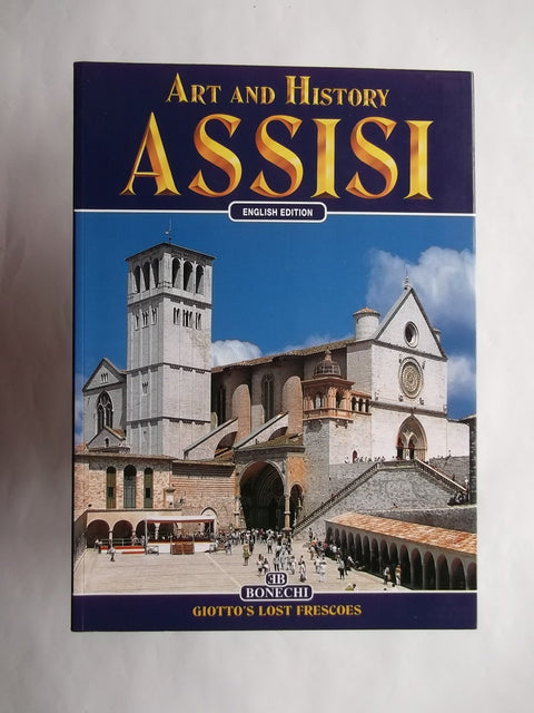 Art et histoire d'Assise : ville du jubilé de l'an 2000
