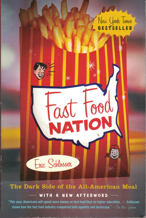 Fast Food Nation : Le côté obscur du plat américain typique