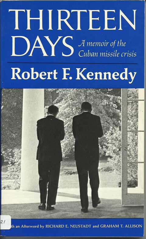 Treize jours : mémoires de la crise des missiles de Cuba