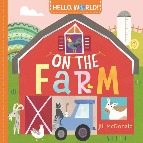 Bonjour, le monde ! À la ferme