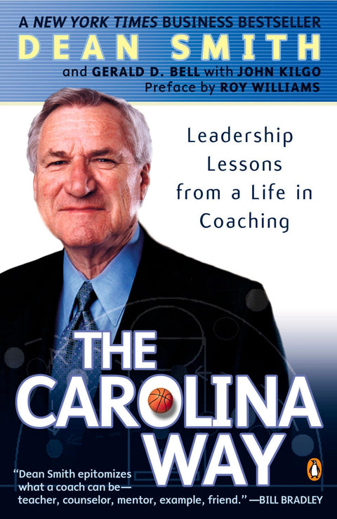La voie carolinienne : Leçons de leadership tirées d’une vie consacrée au coaching