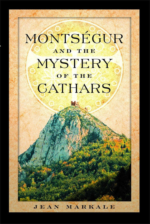 Montségur et le mystère des Cathares
