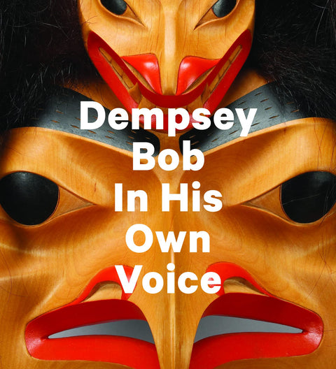 Dempsey Bob : dans ses propres mots