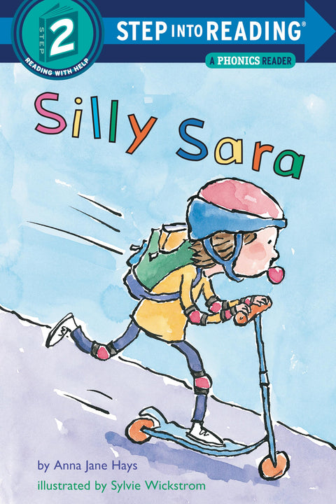Sara la rigolote : un livre de lecture phonétique (Step Into Reading, niveau 2)