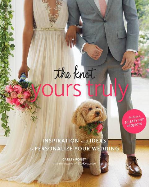 The Knot Yours Truly : inspirations et idées pour personnaliser votre mariage