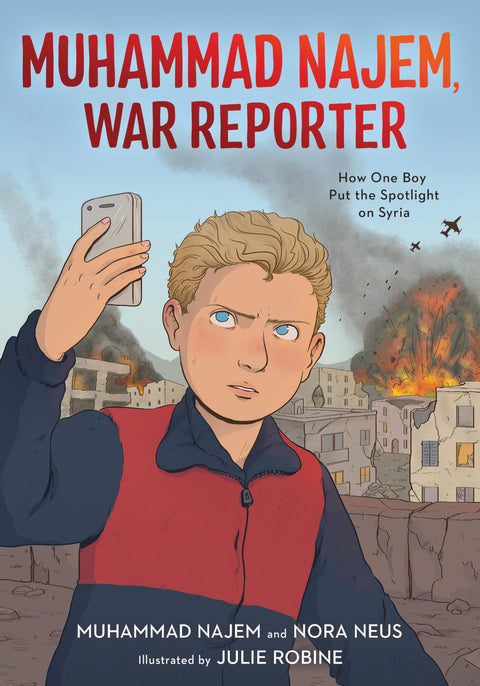 Muhammad Najem, correspondant de guerre : comment un jeune garçon a mis la Syrie sous les projecteurs