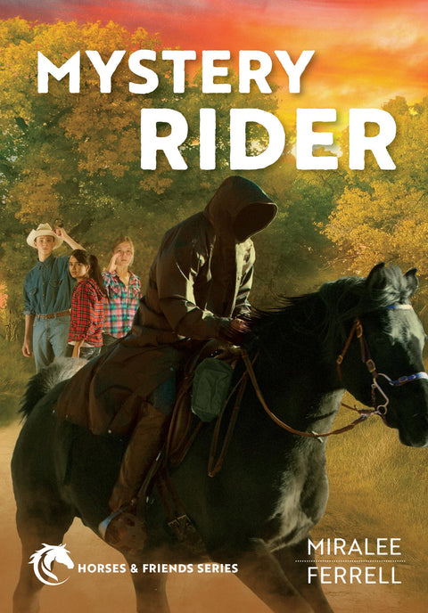 Le Cavalier mystérieux (Les Chevaux et leurs amis) : Volume 3