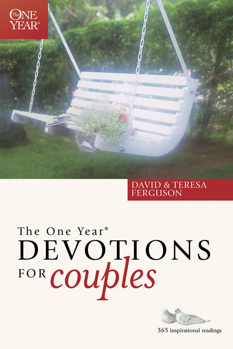 Les dévotions d'un an pour les couples : 365 lectures inspirantes