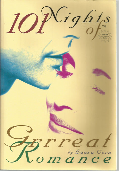 101 Nights of Grrreat Romance: Secret Sealed Seductions for Fun-Loving Couples