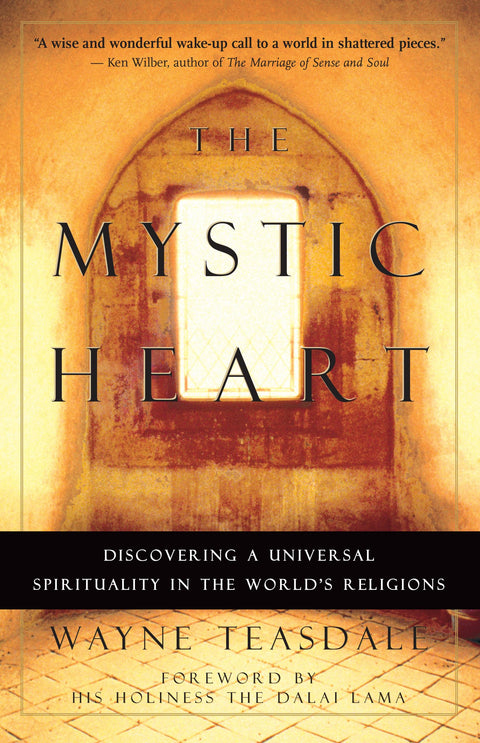 Le Cœur mystique : À la découverte d’une spiritualité universelle dans les religions du monde