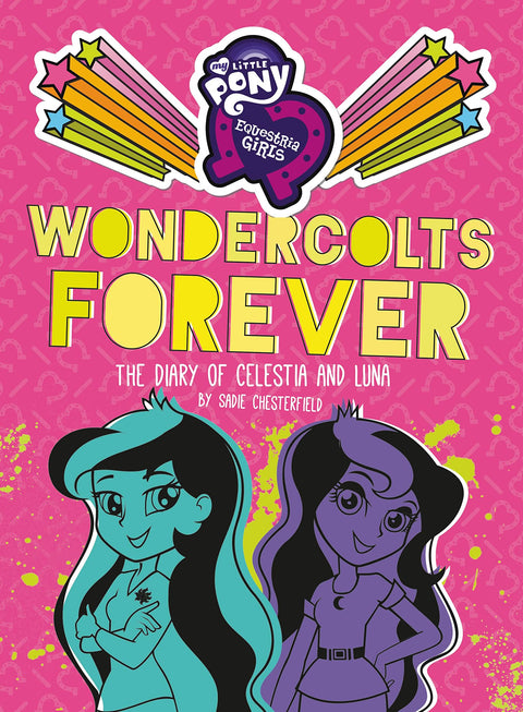 My Little Pony: Equestria Girls: Wondercolts Forever: Le journal de Celestia et Luna
