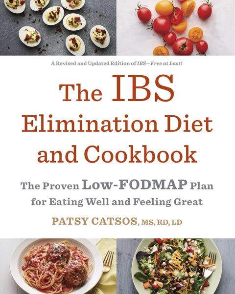 Le régime d'élimination et livre de recettes pour le SII : Le programme pauvre en FODMAP éprouvé pour bien manger et se sentir mieux