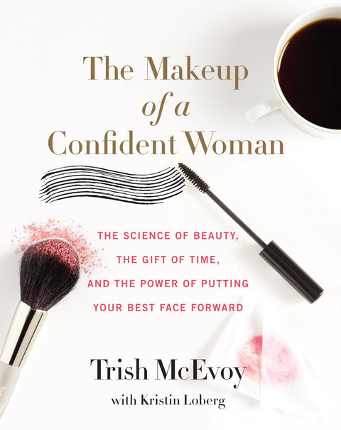 Le maquillage d’une femme sûre d’elle : la science de la beauté, le cadeau du temps et le pouvoir de mettre votre plus beau visage en valeur