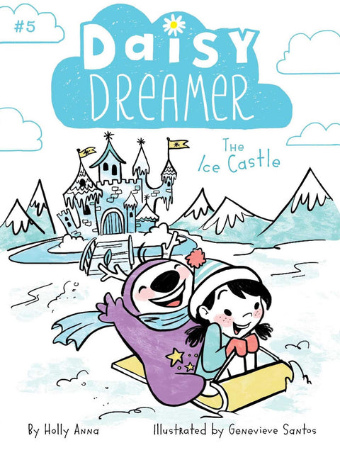 Le Château de Glace (Daisy Dreamer)