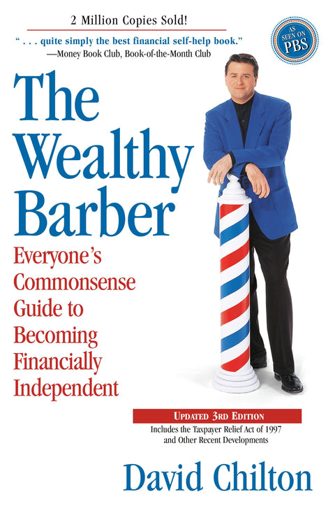 Le Barbier fortuné, 3e édition mise à jour : Le guide pratique pour tous pour devenir financièrement indépendant