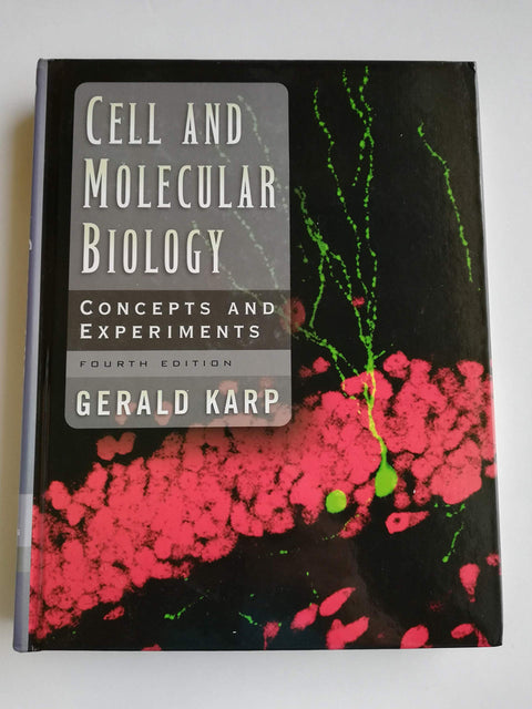 Cell and Molecular Biology: Concepts and Experiments