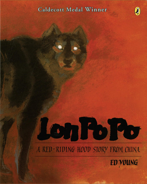 Lon Po Po : un conte chinois du Petit Chaperon rouge