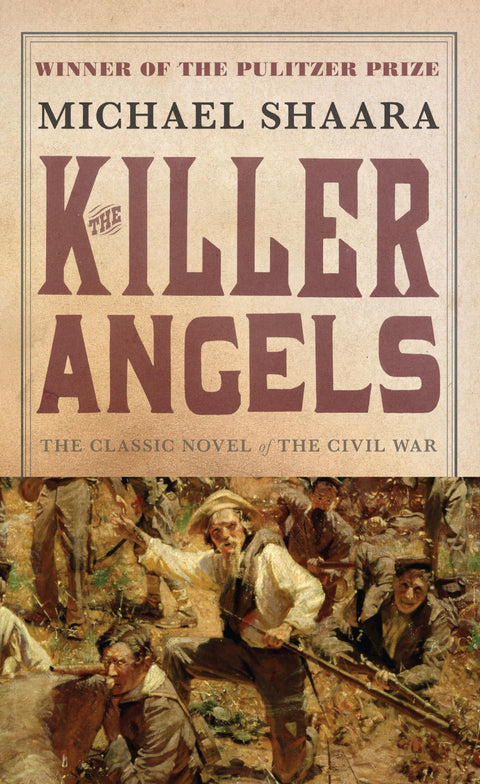 The Killer Angels : le grand roman de la guerre de Sécession