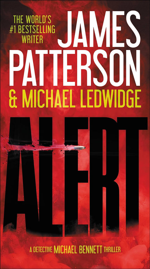 Alerte (Un thriller de Michael Bennett, tome 8)