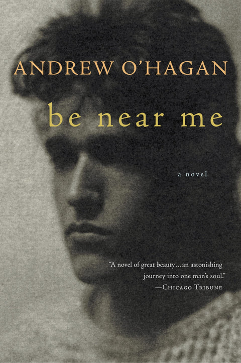 Be Near Me: A Masterful Gay Catholic Novel – An Inspirational Journey of Faith in a Faithless Age