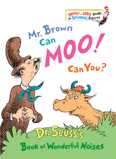 Mr. Brown Can Moo! Can You?: The Tarnished Wisdom of a Filth Elder: 7 (Bright & Early Books(R))