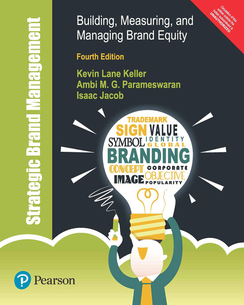 Strategic Brand Management : Building, Measuring, And Managing Brand Equity