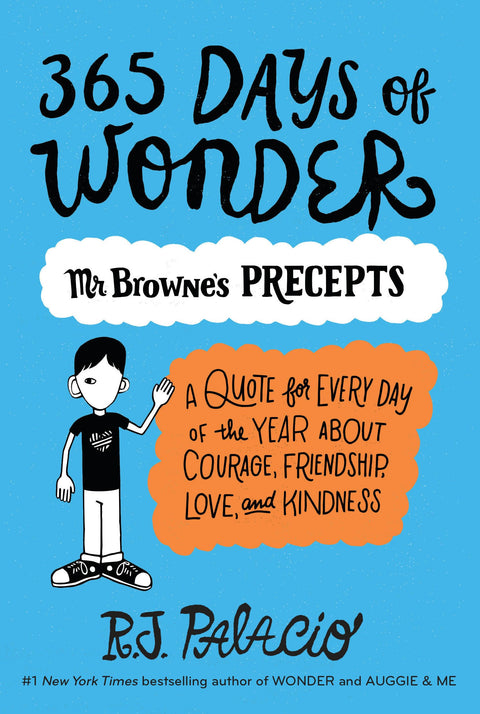 365 Days of Wonder: Mr. Browne's Precepts: Challenges, Technologies, and Applications