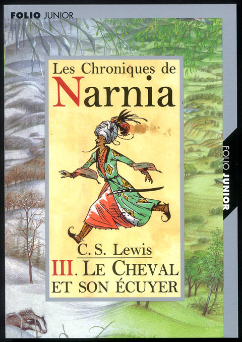 LE MONDE DE NARNIA 3 : LE CHEVAL ET SON ÉCUYER